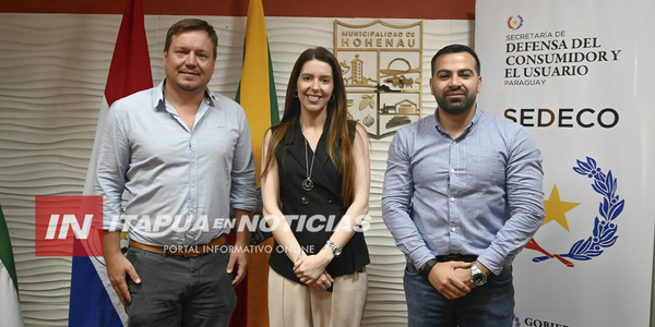HOHENAU AVANZA HACIA LA APERTURA DE UNA OFICINA DE PROTECCIÓN AL CONSUMIDOR - Itapúa Noticias