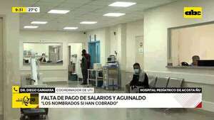 Personal de Hospital Acosta Ñu aún no cobra su aguinaldo  - ABC Noticias - ABC Color