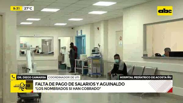 Personal de Hospital Acosta Ñu aún no cobra su aguinaldo - ABC Noticias - ABC Color