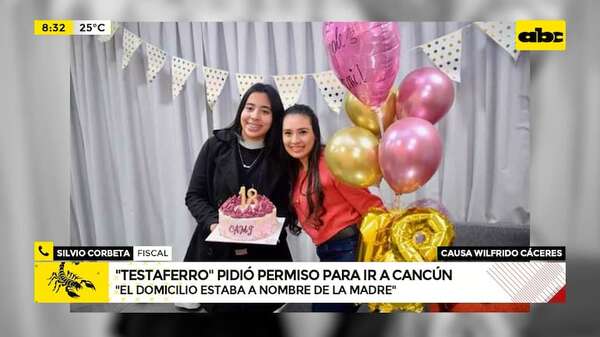 Prestanombre de Wilfrido Cáceres pidió permiso para vacacionar en Cancún  - ABC Noticias - ABC Color