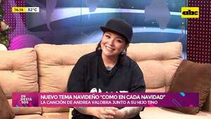 “Como en cada Navidad”: el nuevo tema navideño de Andrea Valobra junto a su hijo Tino - Ensiestados - ABC Color