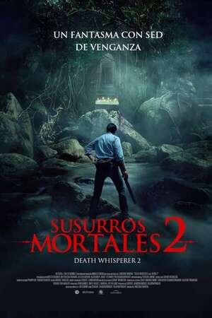 Susurros mortales 2 - Cine y TV - ABC Color