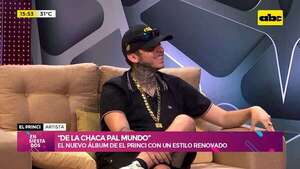 “De la Chaca pal mundo”: nuevo álbum de El Princi con un estilo renovado - Ensiestados - ABC Color