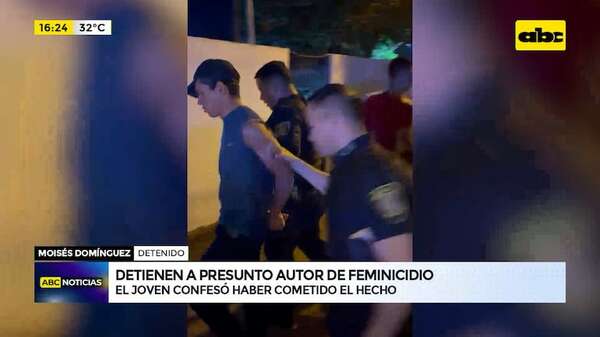 Video: joven detenido confesó ser autor del feminicidio de su pareja en Hernandarias - ABC Noticias - ABC Color