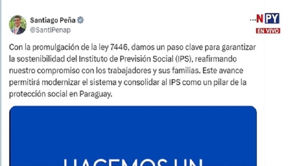 Santiago Peña promulga ley que modifica el cálculo para la jubilación de los aportantes del IPS