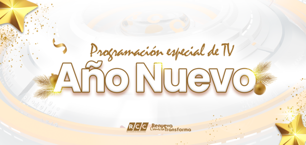 Transmisión especial de Año Nuevo en RCC TV