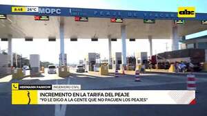 Peajes no se pueden fijar por decreto, afirma especialista e insta a no pagarlos  - ABC Noticias - ABC Color