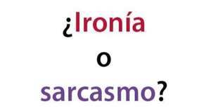 Diario HOY | Ironía y sarcasmo: dos burlas parecidas, pero diferentes