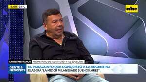 El paraguayo que conquistó a la Argentina: elabora “la mejor milanesa de Buenos Aires” - Gente & Negocios - ABC Color