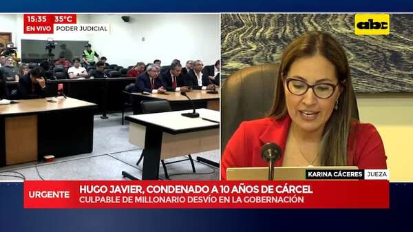 Hugo Javier, condenado a 10 años de cárcel: así argumentó el Tribunal - ABC Noticias - ABC Color