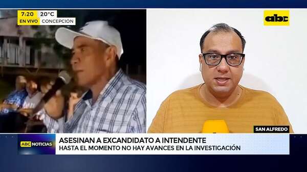 Indagan asesinato de excandidato a intendente de San Alfredo: descartan trasfondo político - ABC Noticias - ABC Color