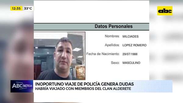 ¿Policía viajó con miembros de clan criminal?: subjefe de GEO ya fue destituido - ABC Noticias - ABC Color