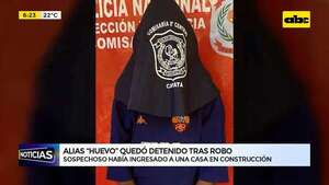 Video: Detienen a “Huevo” sospechoso de robar en una casa en construcción - ABC Noticias - ABC Color