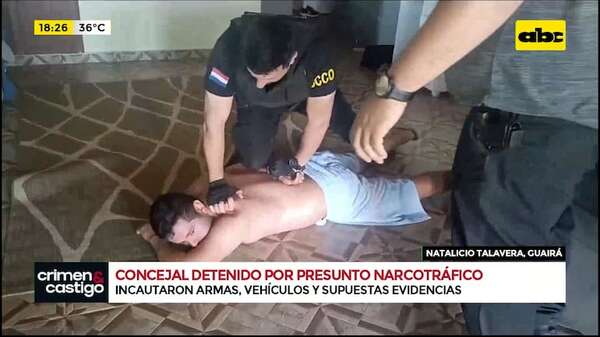 Video: así fue la detención del concejal de Natalicio Talavera, por presunto narcotráfico - Crimen y castigo - ABC Color