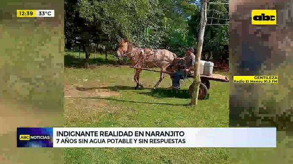 Indignante realidad en Naranjito: siete años sin agua potable y sin respuesta de autoridades - ABC TV - ABC Color