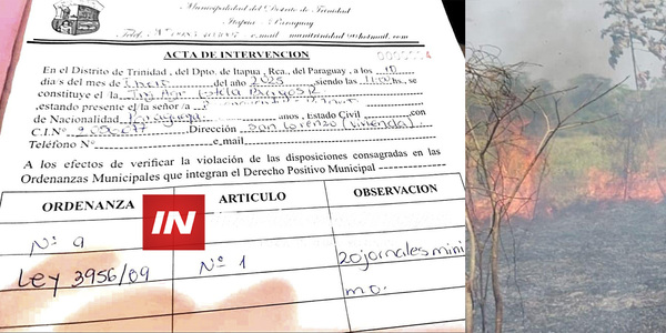 MUNICIPALIDAD DE TRINIDAD ENDURECE MEDIDAS CONTRA QUEMAS INDEBIDAS - Itapúa Noticias