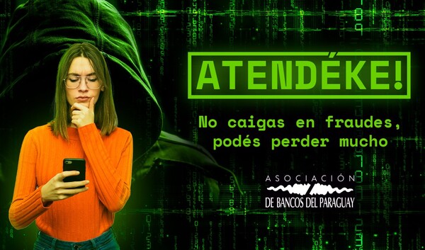 Bancos inician campaña para evitar fraudes en contra de sus clientes