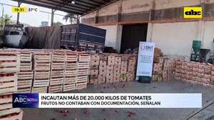 Video: incautan 20 toneladas de tomates que pretendían ingresar sin documentación - ABC Noticias - ABC Color