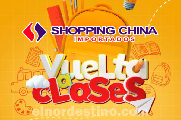 Vuelta a Clases Shopping China Importados con descuentos en útiles escolares, mochilas, electrónicos, moda y mucho más - El Nordestino