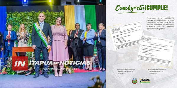 LA MUNICIPALIDAD DE CAMBYRETÁ PRESENTA SU RENDICIÓN DE CUENTAS CON TRANSPARENCIA Y COMPROMISO - Itapúa Noticias