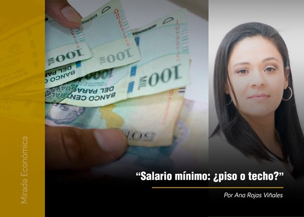 Salario mínimo: ¿piso o techo? - 1000 Noticias