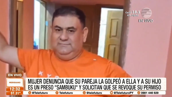 Preso "sambukú" golpeó a su mujer e hijastro