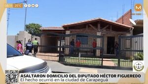 Carapeguá: delincuentes asaltan vivienda de diputado
