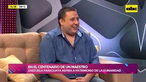 Video: la zarzuela paraguaya aspira a Patrimonio de la Humanidad en el centenario de su maestro - Ensiestados - ABC Color