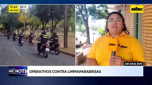 Policía inicia operativo contra limpiavidrios en Ciudad del Este - ABC TV - ABC Color