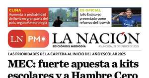 La Nación / LN PM: edición mediodía del 23 de enero
