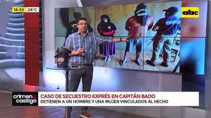 Video: cae pareja vinculada presuntamente a secuestros exprés en Capitán Bado - Crimen y castigo - ABC Color