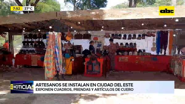 Artesanos exponen cuadros, prendas y artículos de cuero en Ciudad del Este - ABC TV - ABC Color