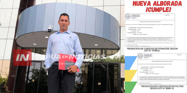 MUNICIPALIDAD DE NVA. ALBORADA RINDIÓ CUENTAS EN TIEMPO Y FORMA A LA CONTRALORÍA - Itapúa Noticias