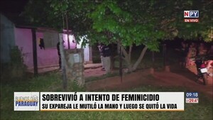 Mujer sobrevive a terrible intento de feminicidio en Caaguazú