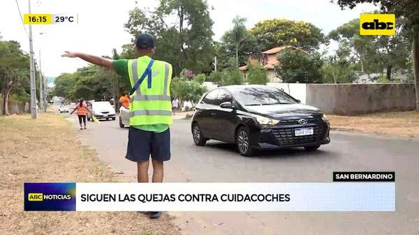 Cuidacoches, problemática constante en San Bernardino: cobran hasta 100.000 guaraníes a visitantes - ABC Noticias - ABC Color
