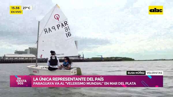 Vela: aprendiendo del deporte con una joven representante paraguaya - Ensiestados - ABC Color