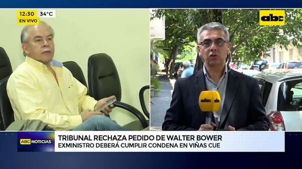 Video: Bower pidió prisión domiciliaria, pero Tribunal decidió que vaya a Viñas Cue - ABC Noticias - ABC Color