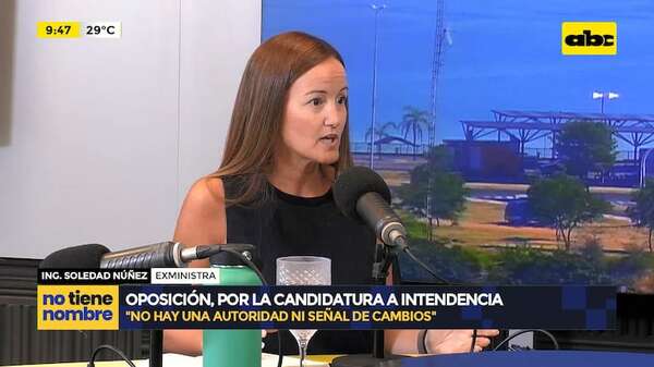 “Voy a estar donde tenga que estar”: oposición apunta a reforma municipal en Asunción - no tiene nombre - ABC Color