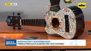 Innovación y sostenibilidad: fábrica paraguaya elabora una “eco guitarra”  - Gente & Negocios - ABC Color
