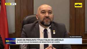 Video: ¿cómo avanzó el caso por supuesto título falso de Orlando Arévalo? - ABC Noticias - ABC Color