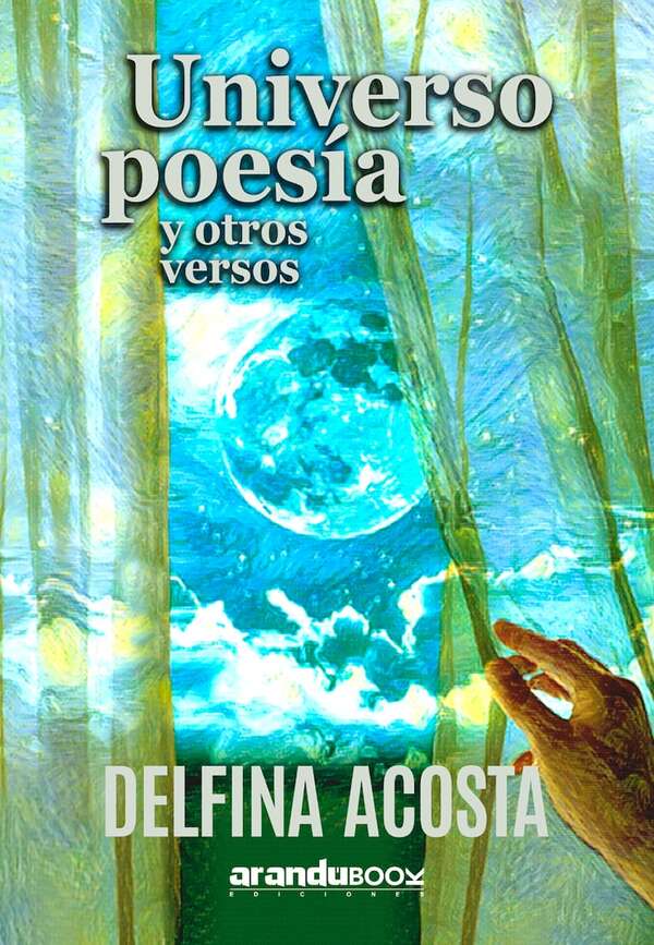 El “universo poesía” de Delfina Acosta - Literatura - ABC Color