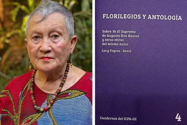 “Florilegios y Antología” de Lucy Yegros, cuarto número de los Cuadernos ICPA-GZ