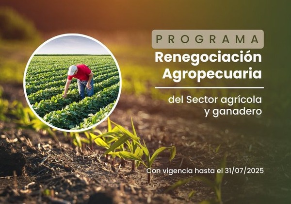 AFD lanza programa de renegociación agropecuaria para apoyar a productores afectados por la sequía - ADN Digital