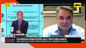 Chats entre Lalo y Beto Melgarejo: ¿qué dijo en su defensa el “significativamente corrupto”? - Mesa de Periodistas - ABC Color
