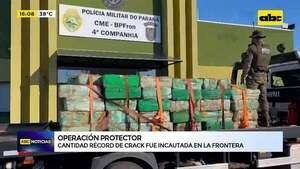 Operación Protector: incautan cantidad récord de crack en la frontera con Brasil - ABC TV - ABC Color