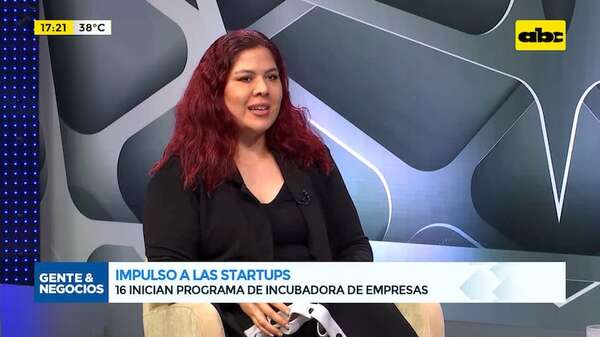 Impulso a las startups: dieciséis inician programa de incubadora de empresas - Gente & Negocios - ABC Color