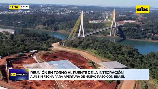 Puente de la Integración: continuarán las obras, pero aún sin fecha de apertura del paso con Brasil - ABC TV - ABC Color