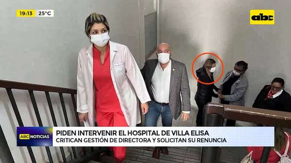 ¿Hospital de Villa Elisa controlado por Arévalo y Rodrigo Gamarra?: piden intervenir la institución - ABC Noticias - ABC Color