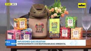 Infusiones que deleitan: emprendimiento con responsabilidad ambiental  - Gente & Negocios - ABC Color
