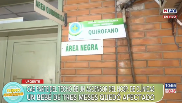 Bebé herido tras caída de parte del techo de un ascensor en el Hospital de Clínicas